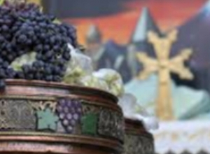 Օգոստոսի 17-ին Հայ Առաքելական սուրբ եկեղեցին կնշի Աստվածամոր վերափոխման տոնը՝ Խաղողօրհնեքը